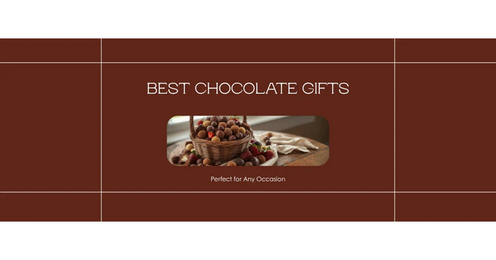 Best Chocolate Gift Baskets for Any Occasion