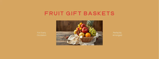 Best Fruit Gift Baskets for Every Occasion
