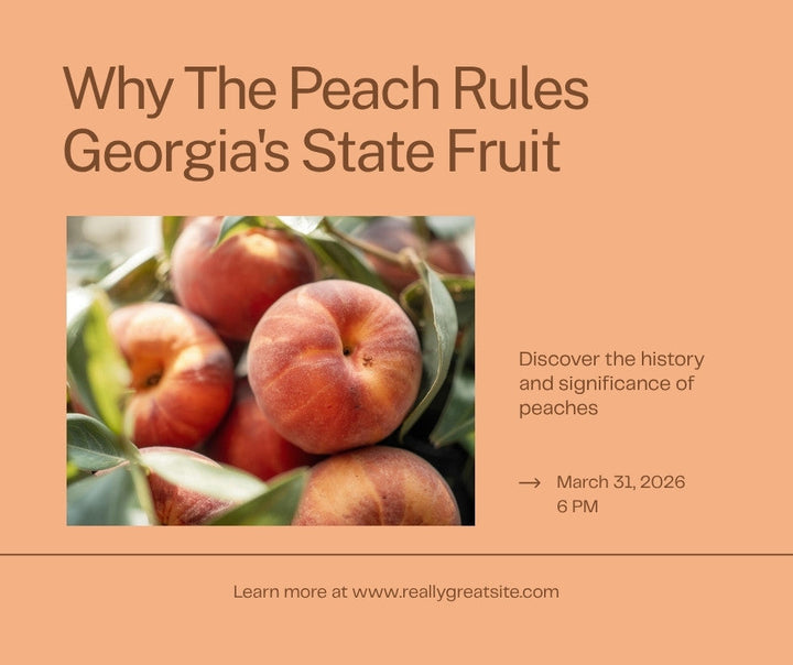 Why the Peach Is Georgia's State Fruit
